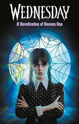 Wednesday: A Novelisation of Season One